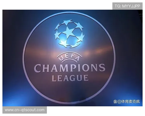 欧冠新赛制推动商业价值增长,36队联赛阶段提升观赏性 欧冠新赛制推动商业价值增长,36队联赛阶段提升观赏性